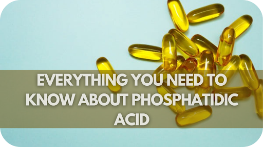 Everything You Need To Know About Phosphatidic Acid