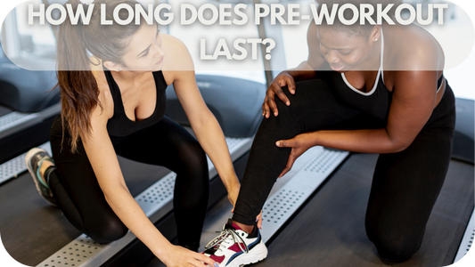 How Long Does Pre-Workout Last?