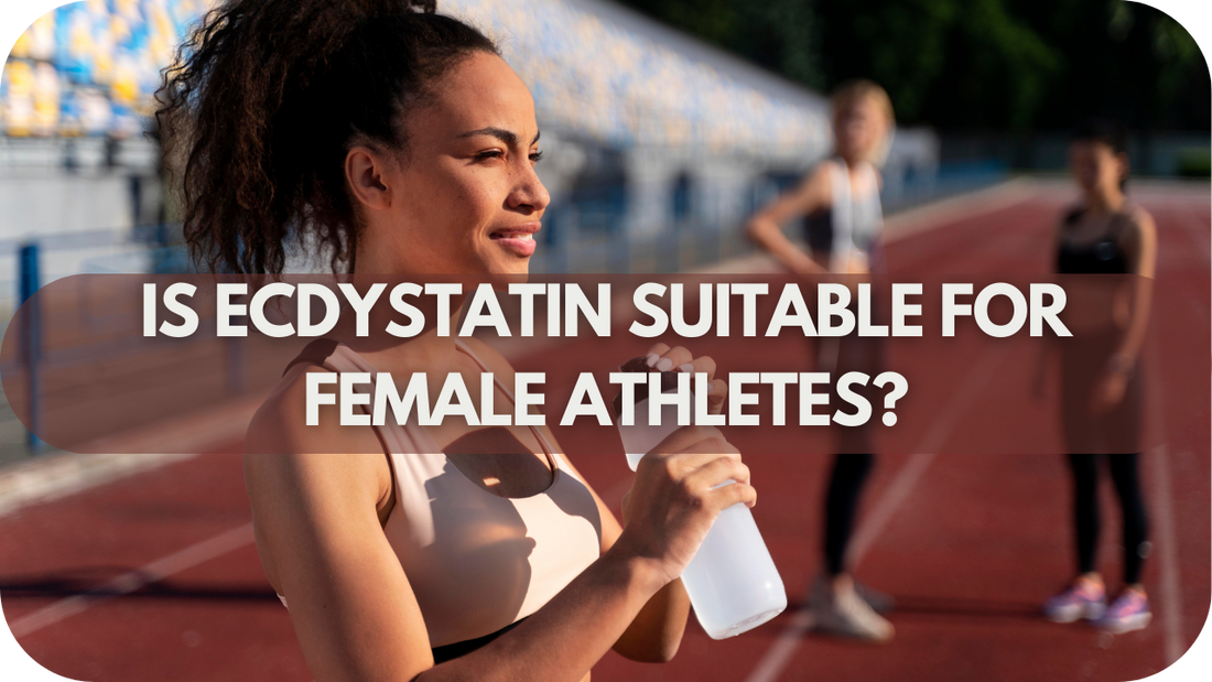 Is Ecdystatin Suitable for Female Athletes?